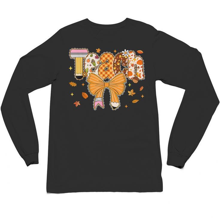 Thanksgiving Teacher Pencil Bow One Thankful Teacher Fall Unisex Long Sleeve T-Shirt