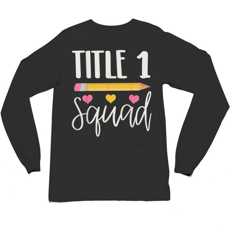 Title 1 Reading Teacher Shirt Unisex Long Sleeve T-Shirt