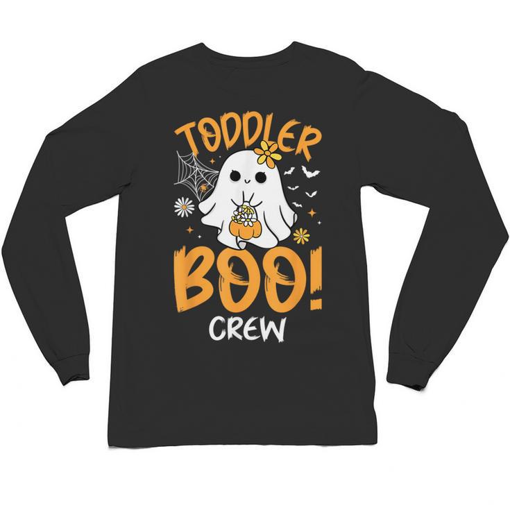 Toddler Boo Crew Babysitters Daycare Teacher Halloween Party Unisex Long Sleeve T-Shirt