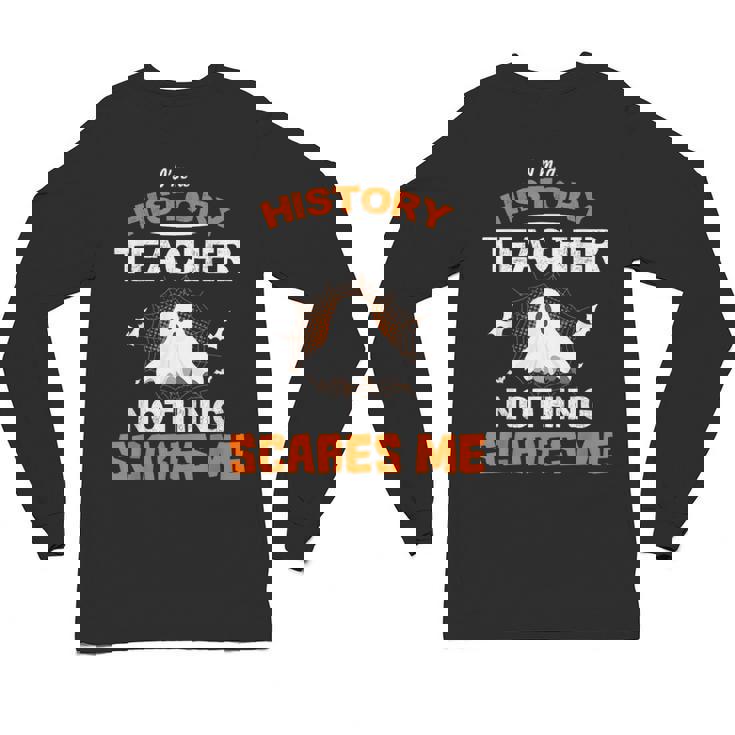 History Teacher School Shirt Halloween Educator Men Women Kids Unisex Long Sleeve T-Shirt