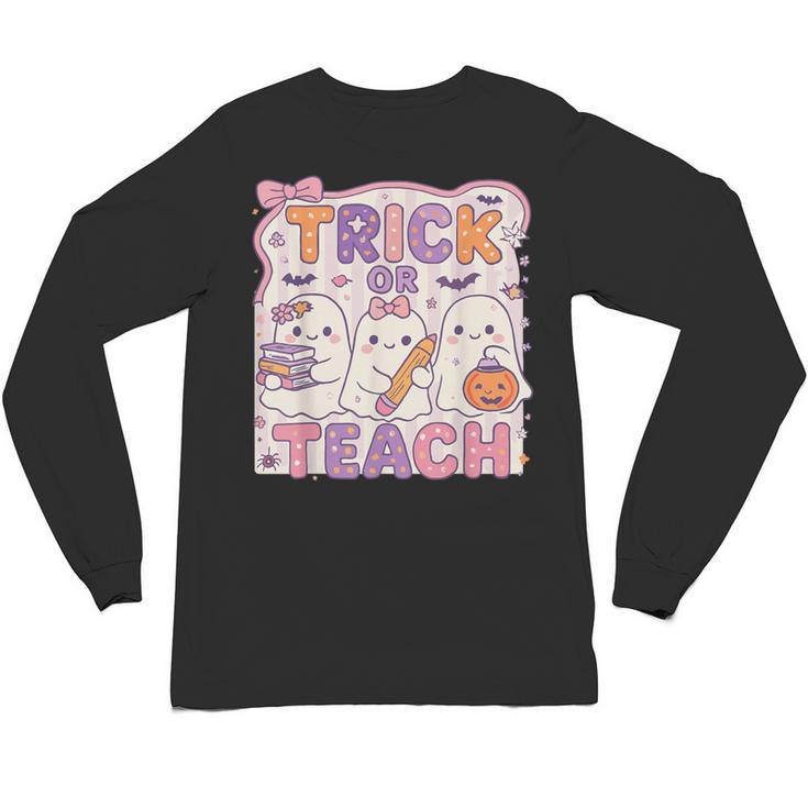 Trick Or Teach Retro Halloween Teacher Look Unisex Long Sleeve T-Shirt