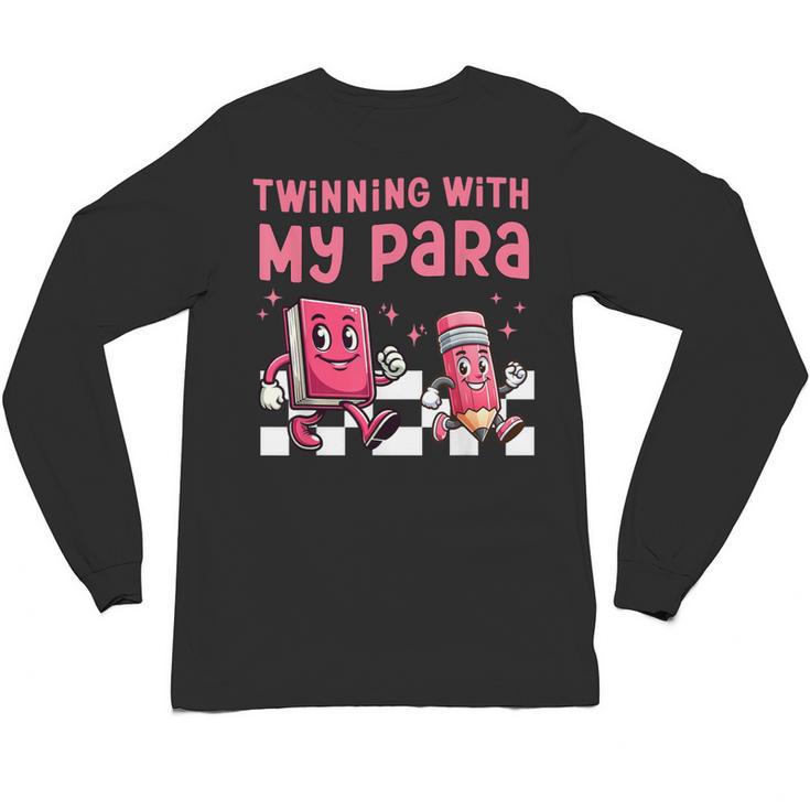 Twinning With My Para Teacher Matching Paraprofessional 70s For Men Women Unisex Long Sleeve T-Shirt