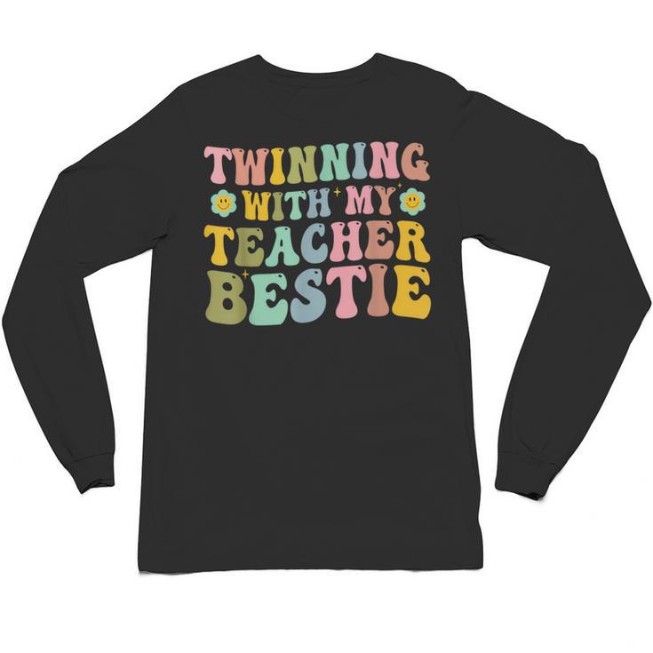 Twinning With My Teacher Bestie Twin Day Matching Teachers For Men Women Girls Kids Unisex Long Sleeve T-Shirt