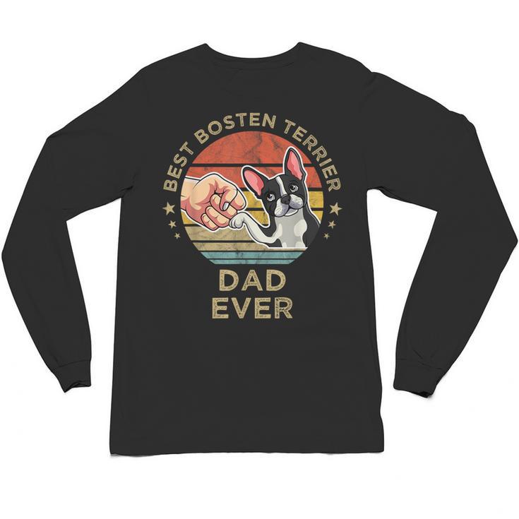 Vintage Best Boston Terrier Dad Ever Dog Father Father's Day Men Girls Kids Unisex Long Sleeve T-Shirt