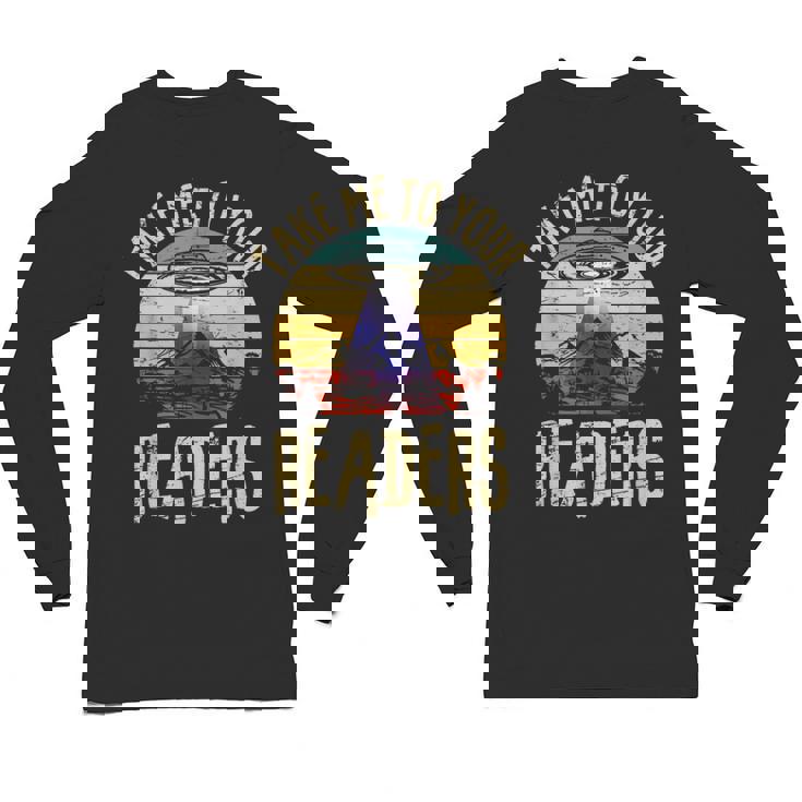 Vintage Take Me To Your Readers English Teacher Alien Space Men Women Unisex Long Sleeve T-Shirt