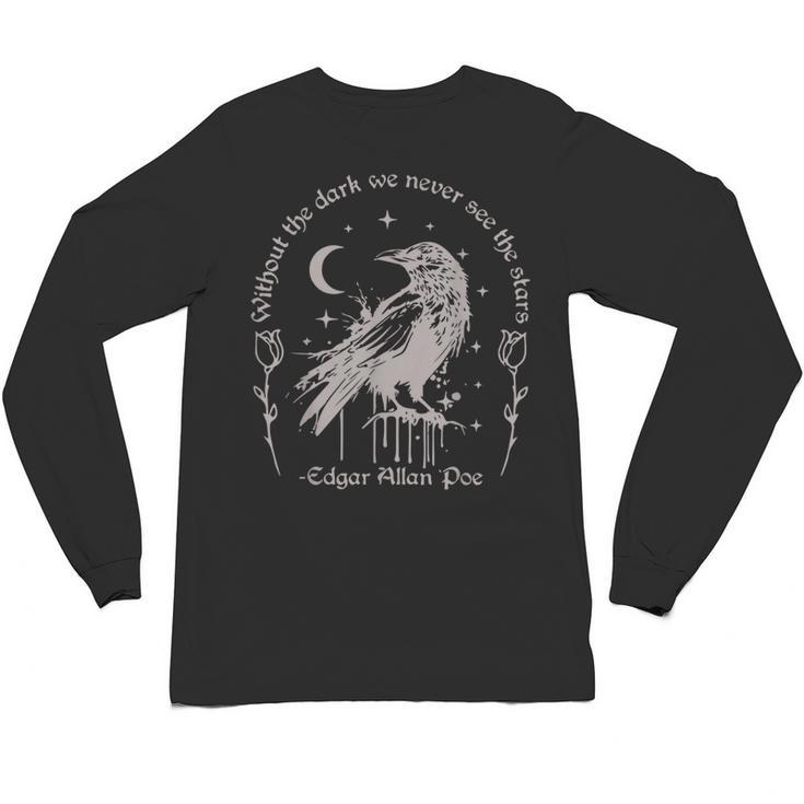 Without The Dark We Never See The Stars Teacher Unisex Long Sleeve T-Shirt