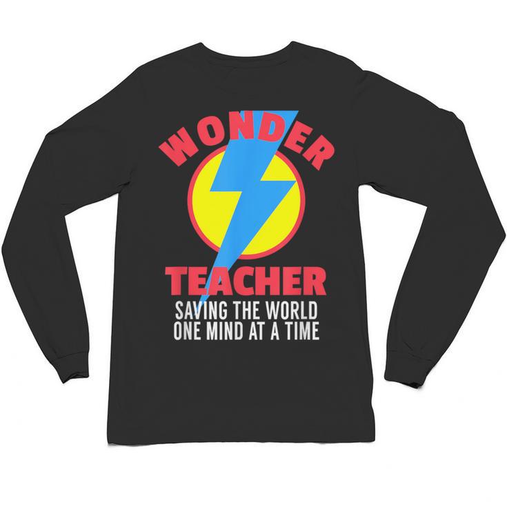 Wonder Teacher Costume Shirt Teacher Halloween Costume Tee Unisex Long Sleeve T-Shirt