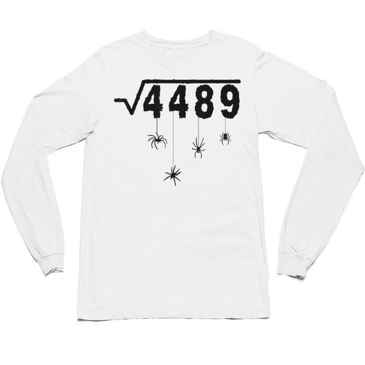 67 Meme Math Teacher 6 7 Halloween Spiders Square Root 4489 Unisex Long Sleeve T-Shirt
