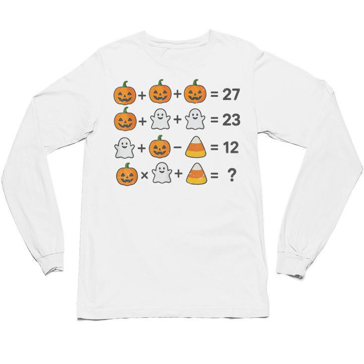 67 Order Operations Math Teacher Halloween Costume Math Fun Unisex Long Sleeve T-Shirt