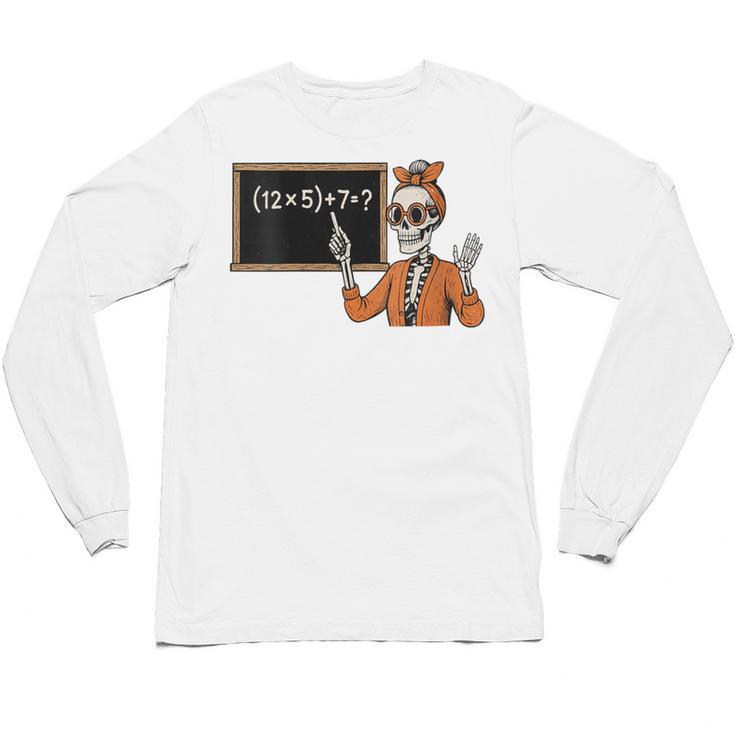 67 Teacher Halloween Skeleton Six Seven Meme Brainrot Math Unisex Long Sleeve T-Shirt