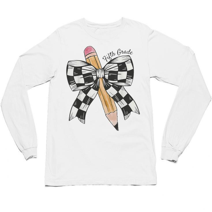 Back To School Hello Fifth Grade Teacher Coquette Pencil Bow Unisex Long Sleeve T-Shirt