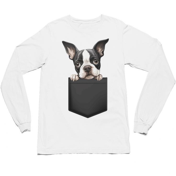 Boston Terrier Dog Puppy Dog In Pocket Cute Pet Lover Unisex Long Sleeve T-Shirt