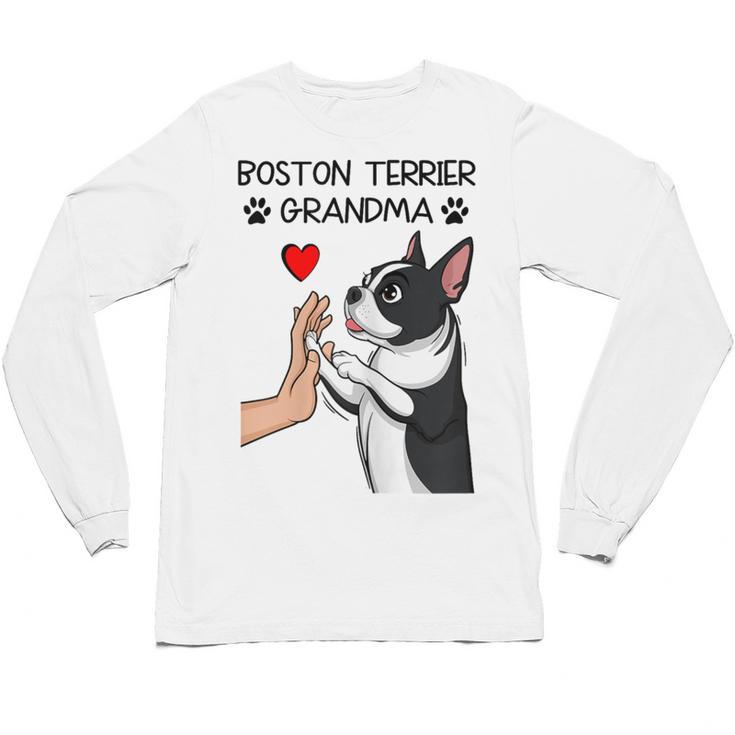 Boston Terrier Grandma Mother's Day Dog Mom Unisex Long Sleeve T-Shirt