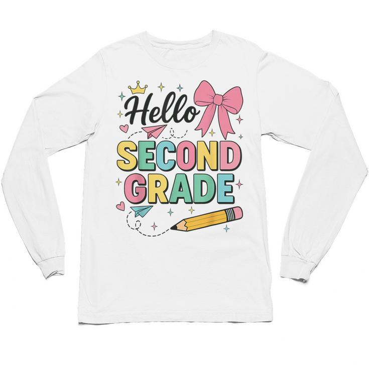 Cute Hello Second Grade Back To School Coquette Teacher Girl Unisex Long Sleeve T-Shirt
