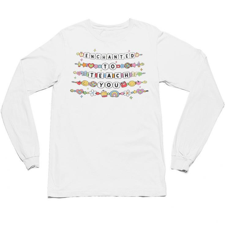 Enchanted To Teach You Friendship Bracelet Teacher Girl Kids Unisex Long Sleeve T-Shirt