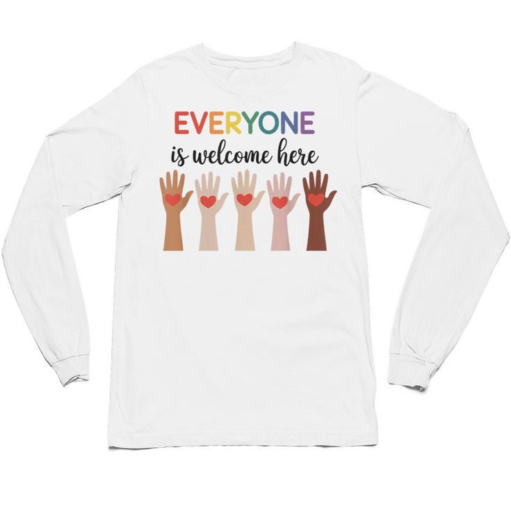 Everyone Is Welcome Here Idaho Teacher Unisex Long Sleeve T-Shirt