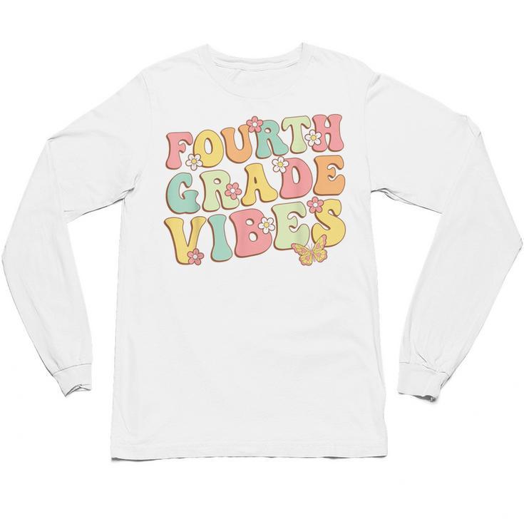 Fourth Grade Vibes Hello Team 4th Grade Teacher Kids Retro Unisex Long Sleeve T-Shirt