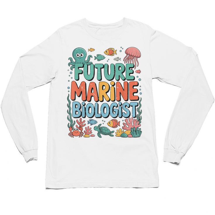 Future Marine Biologist Student Biology Teacher Kids Unisex Long Sleeve T-Shirt