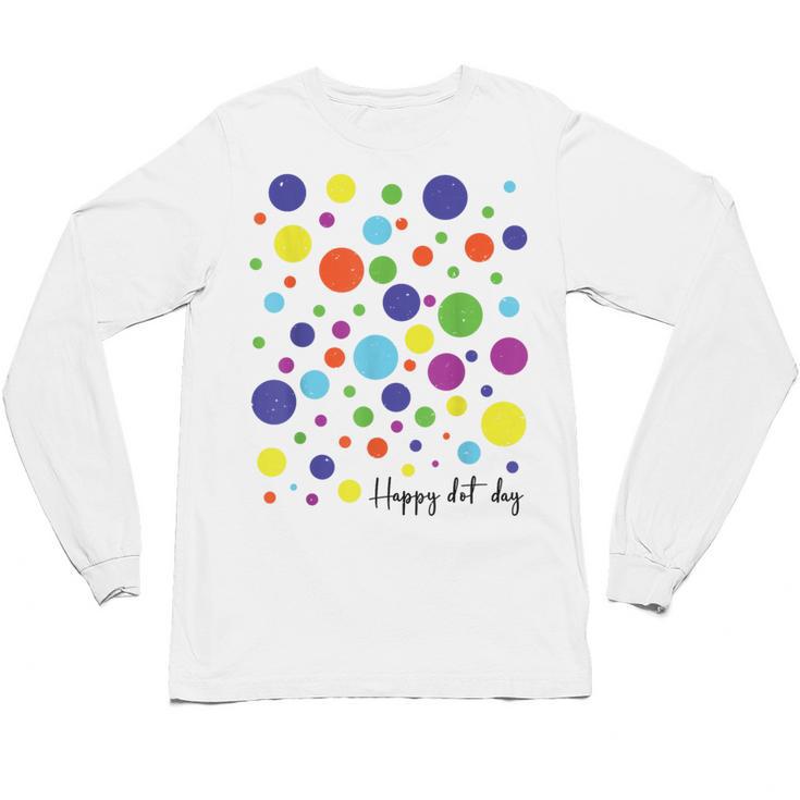 Happy Dot Day 2025 Polka Dot Boys Girls Kids Teacher Dot Day Unisex Long Sleeve T-Shirt