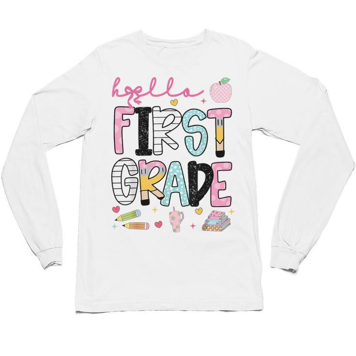 Hello First Grade Teacher Coquette Pencil Bow Back To School Unisex Long Sleeve T-Shirt