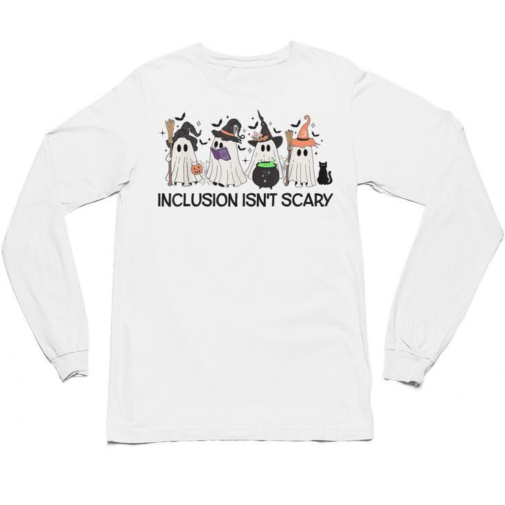 Inclusion Isn't Scary Boo Ghost Halloween Sped Teacher Unisex Long Sleeve T-Shirt
