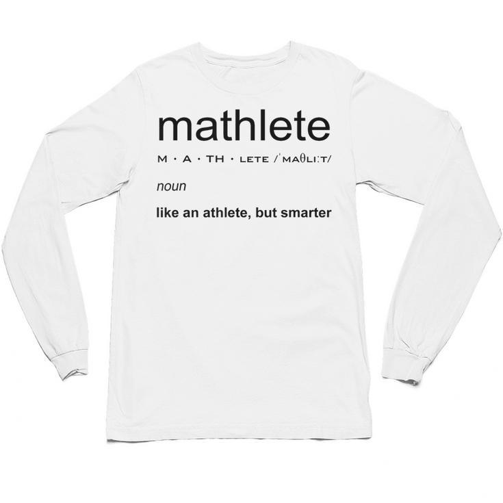 Mathlete Definition Math Math Teacher Nerd Geek Men Women Girls Kids Unisex Long Sleeve T-Shirt