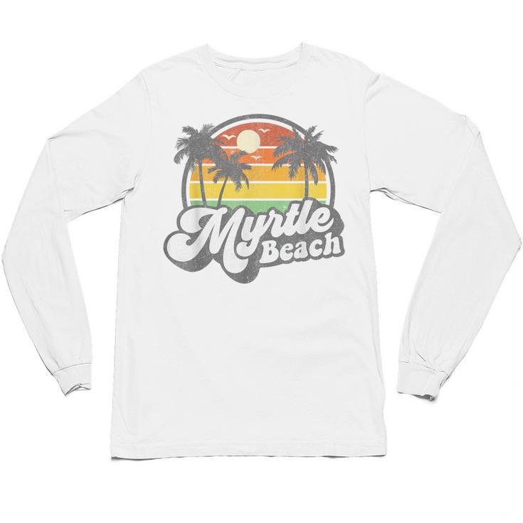 Myrtle Beach South Carolina Retro 70s Vintage Vacation Unisex Long Sleeve T-Shirt