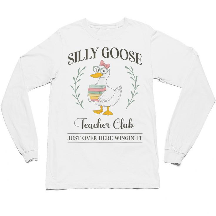 Silly Goose Teacher Club Unisex Long Sleeve T-Shirt