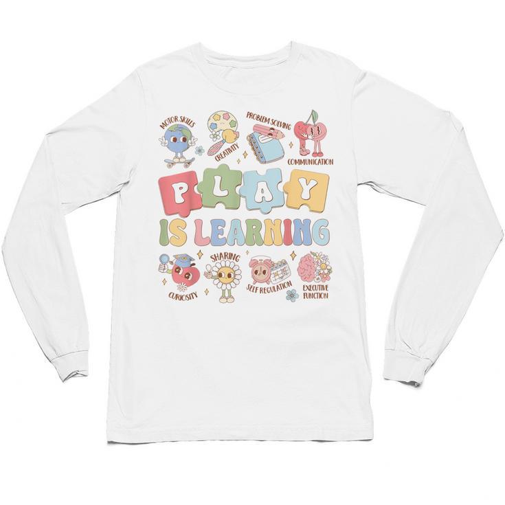 Teacher Groovy Play Is Learning Back To School Unisex Long Sleeve T-Shirt