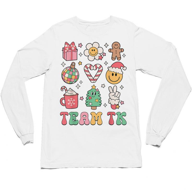 Team TK Teacher Christmas Groovy Smile Face Girl Boy Kid TK Unisex Long Sleeve T-Shirt