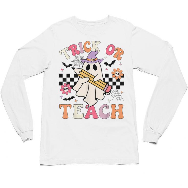 Trick Or Teach Groovy Teacher Halloween Retro Floral Ghost Unisex Long Sleeve T-Shirt