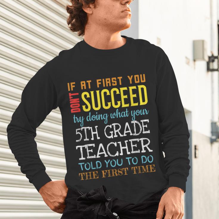 5th Grade Teacher Appreciation Unisex Long Sleeve T-Shirt, gift for family, gift for coworker 5th Grade Teacher Appreciation Unisex Long Sleeve T-Shirt, gift for family, gift for coworker