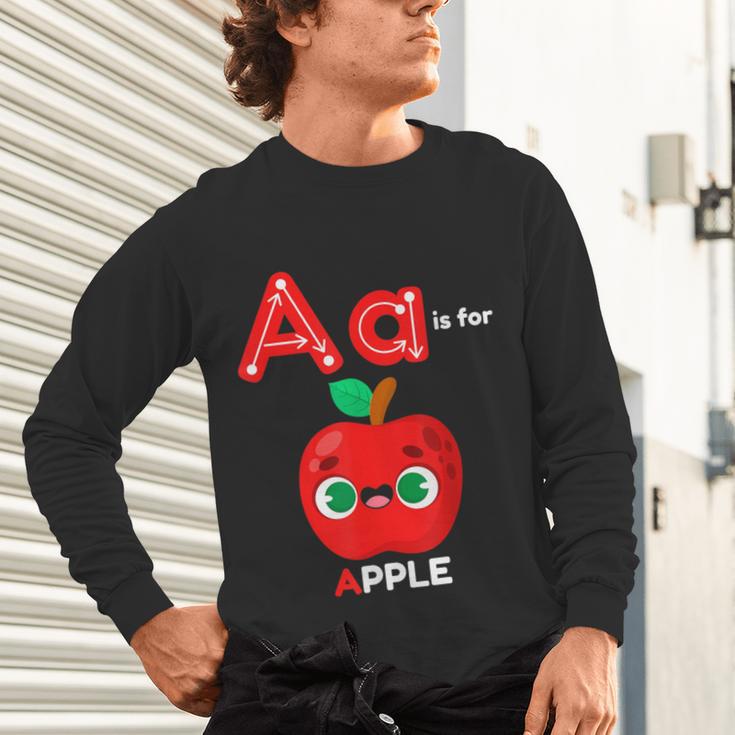 A Is For Apple Pre-K Kindergarten Teacher Student Unisex Long Sleeve T-Shirt, gift for family, gift for coworker A Is For Apple Pre-K Kindergarten Teacher Student Unisex Long Sleeve T-Shirt, gift for family, gift for coworker