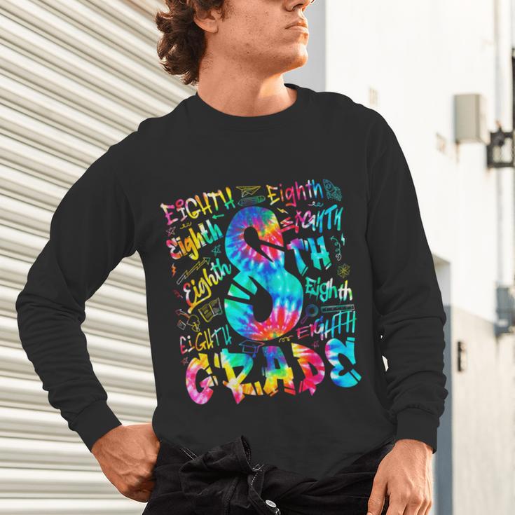 Back To School Eighth 8th Grade Tie Dye Typography Teacher Unisex Long Sleeve T-Shirt, gift for family, gift for coworker