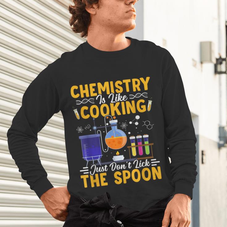 Chemistry Is Like Cooking Science Teacher Student Unisex Long Sleeve T-Shirt, gift for family, gift for coworker Chemistry Is Like Cooking Science Teacher Student Unisex Long Sleeve T-Shirt, gift for family, gift for coworker