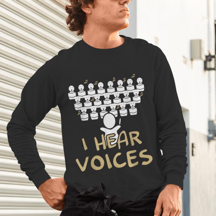 Choir Teacher Shirt I Hear Voices Chorister Tee Unisex Long Sleeve T-Shirt, gift for family, gift for coworker
