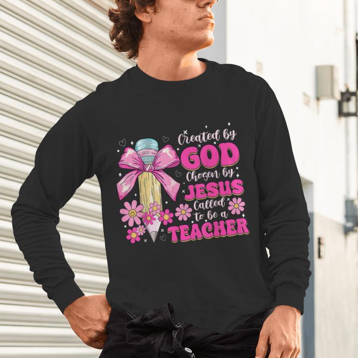 Created By God Called To Teacher Jesus Christian Teacher Unisex Long Sleeve T-Shirt, gift for family, gift for coworker Created By God Called To Teacher Jesus Christian Teacher Unisex Long Sleeve T-Shirt, gift for family, gift for coworker