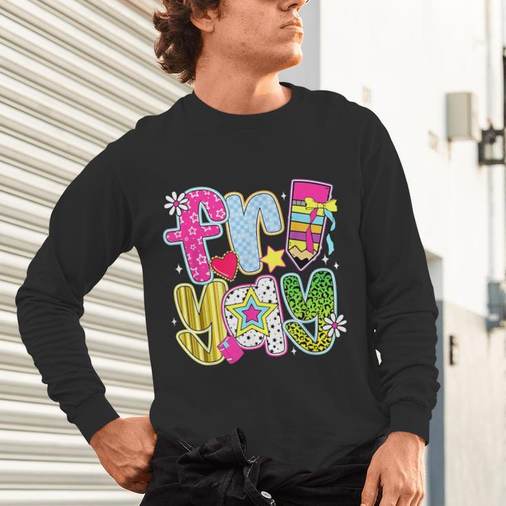 Fri-Yay Happy Friday Weekend Teacher Back To School Unisex Long Sleeve T-Shirt, gift for family, gift for coworker Fri-Yay Happy Friday Weekend Teacher Back To School Unisex Long Sleeve T-Shirt, gift for family, gift for coworker