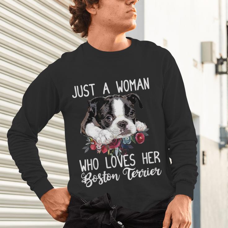 Just a Woman Who Loves Her Boston Terrier Cute Dog Mom Unisex Long Sleeve T-Shirt, gift for family, gift for coworker