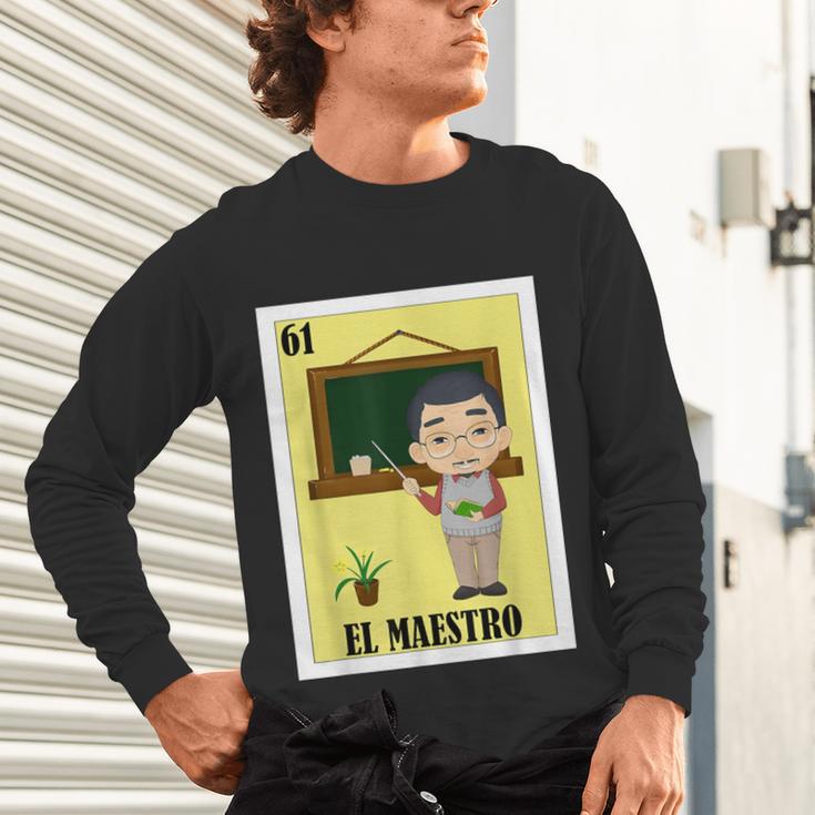 Mexican For Teachers El Maestro Unisex Long Sleeve T-Shirt, gift for family, gift for coworker Mexican For Teachers El Maestro Unisex Long Sleeve T-Shirt, gift for family, gift for coworker