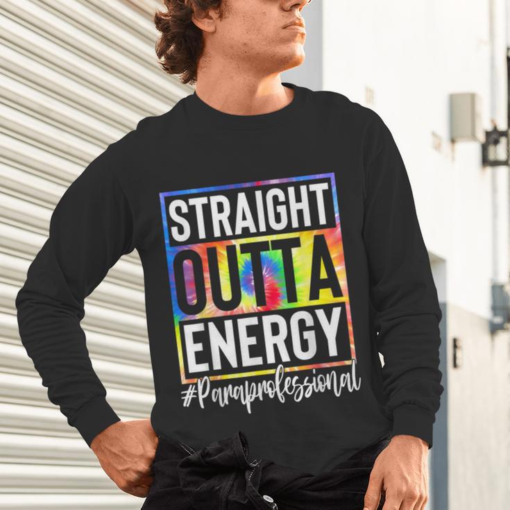 Paraprofessional Straight Outta Energy Teacher Life For Men Women Unisex Long Sleeve T-Shirt, gift for family, gift for coworker Paraprofessional Straight Outta Energy Teacher Life For Men Women Unisex Long Sleeve T-Shirt, gift for family, gift for coworker