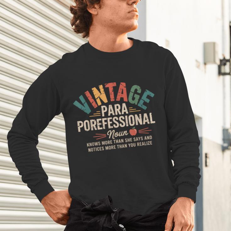 Paraprofessional Vintage Para Teacher 60s 70s 80s Unisex Long Sleeve T-Shirt, gift for family, gift for coworker