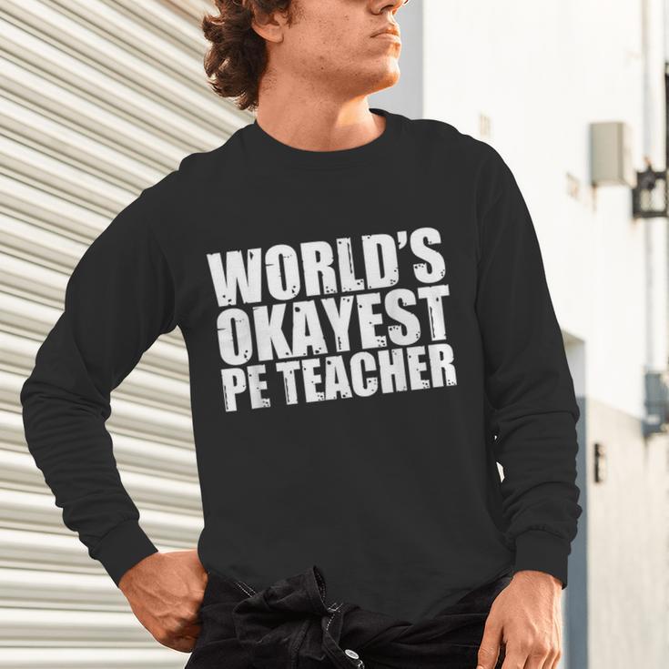 PE Teacher Unisex Long Sleeve T-Shirt, gift for family, gift for coworker PE Teacher Unisex Long Sleeve T-Shirt, gift for family, gift for coworker