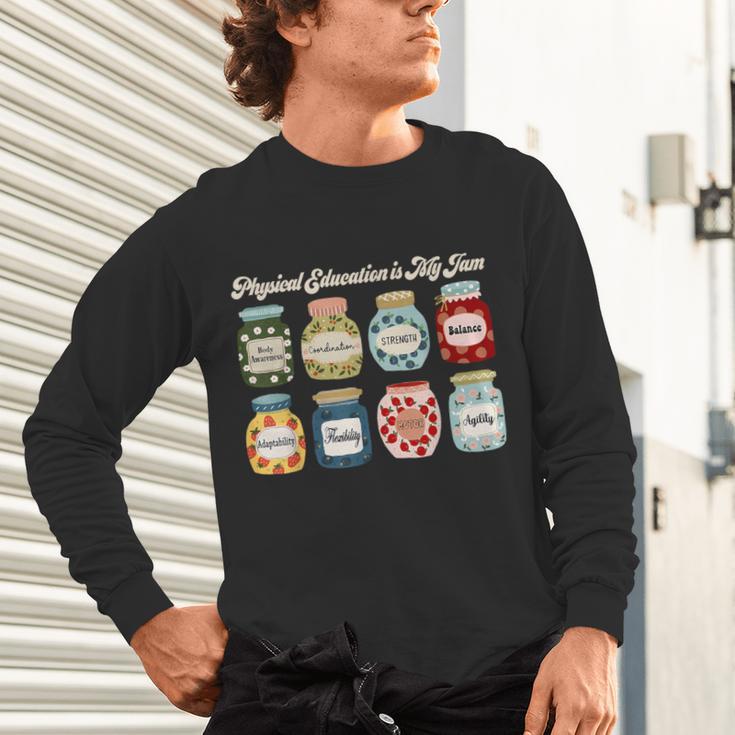 Physical Education Is My Jam Sports PE Coach Teacher Unisex Long Sleeve T-Shirt, gift for family, gift for coworker Physical Education Is My Jam Sports PE Coach Teacher Unisex Long Sleeve T-Shirt, gift for family, gift for coworker