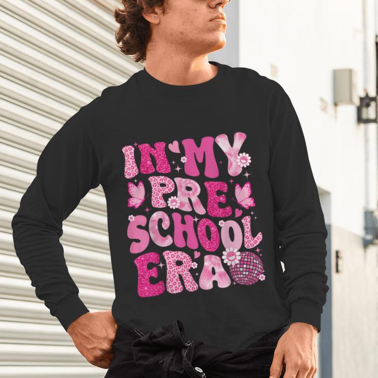 In My Preschool Era Teachers Women Back To School Kids Girls Unisex Long Sleeve T-Shirt, gift for family, gift for coworker In My Preschool Era Teachers Women Back To School Kids Girls Unisex Long Sleeve T-Shirt, gift for family, gift for coworker