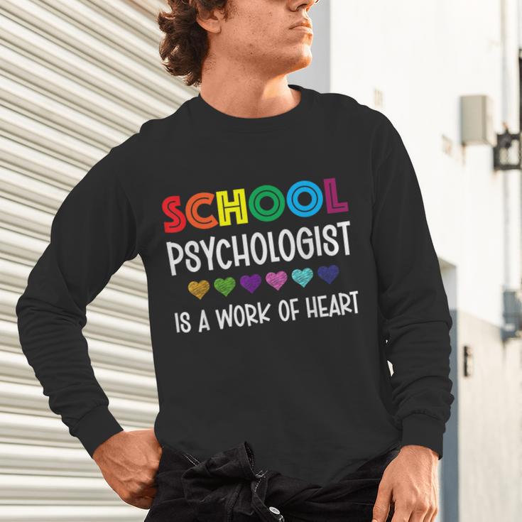 School Psychologist Is a Work Of Heart Teacher LSSP Doctor Unisex Long Sleeve T-Shirt, gift for family, gift for coworker School Psychologist Is a Work Of Heart Teacher LSSP Doctor Unisex Long Sleeve T-Shirt, gift for family, gift for coworker