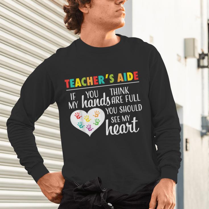 Teacher Aide Appreciation Cute Heart Tee For Women Unisex Long Sleeve T-Shirt, gift for family, gift for coworker