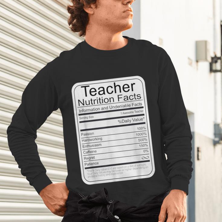 Teacher Nutrition Facts Teachers Nutritional Fact Unisex Long Sleeve T-Shirt, gift for family, gift for coworker