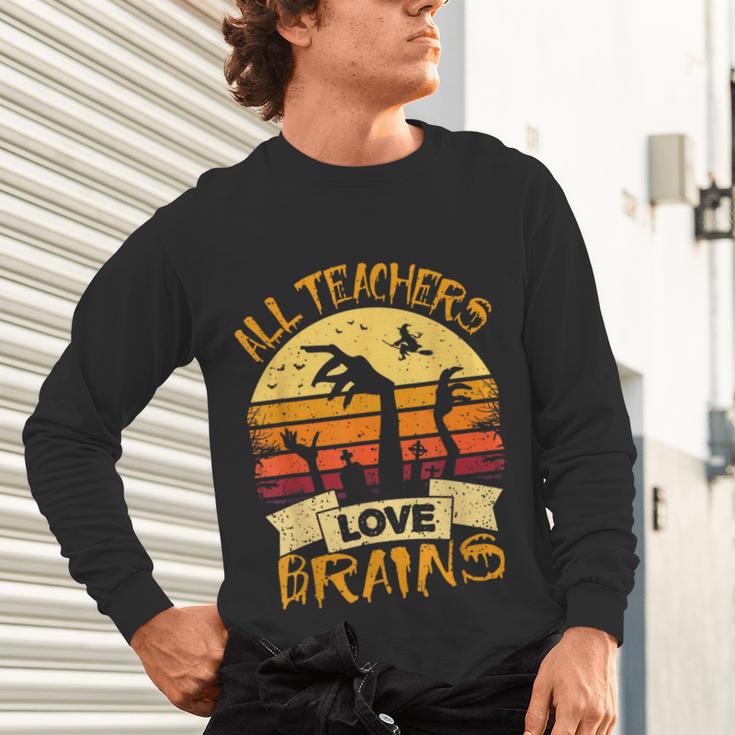 Teacher Shirt All Teachers Love Brains Halloween Men Women Unisex Long Sleeve T-Shirt, gift for family, gift for coworker