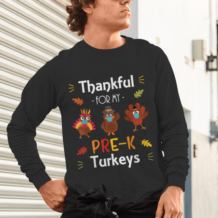 Thankful For My Prek Turkeys In Masks Thanksgiving Teacher For Men Women Unisex Long Sleeve T-Shirt, gift for family, gift for coworker